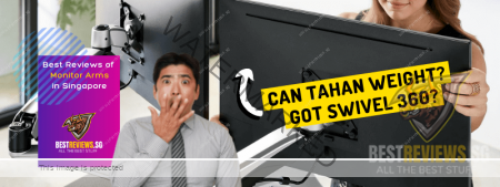 Best Reviews of Monitor Arms in Singapore