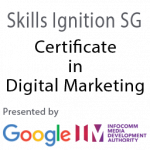 Presented by Google and IMDA - Certificate in Digital Marketing