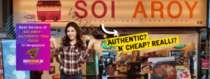 Best Review of Authentic Thai Food Soi Aroy