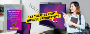 Best Reviews of Monitor Light Bars Benefits
