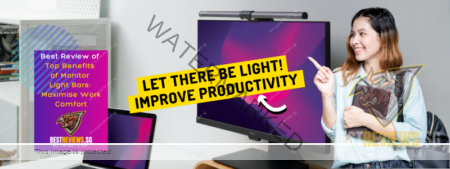 Best Reviews of Monitor Light Bars Benefits