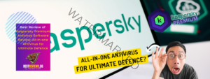 best reviews of kaspersky premium